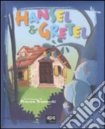 Hansel e Gretel. Ediz. illustrata