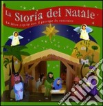 La storia del Natale. Libro pop-up. Ediz. illustrata libro