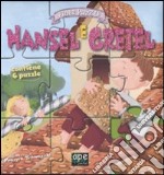 Hansel e Gretel. Fiabe puzzle. Libro puzzle. Ediz. illustrata