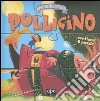 Pollicino. Fiabe puzzle. Libro puzzle libro