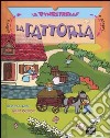 La fattoria. Solleva le finestrelle e scopri.... Ediz. illustrata libro