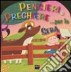 Pensieri e preghiere... per la sera. Ediz. illustrata libro