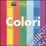 Colori. Megaflap libro