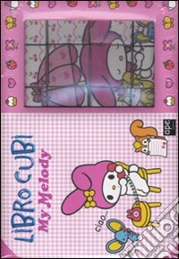 My Melody. Libro cubi. Ediz. illustrata