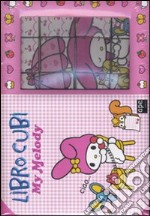 My Melody. Libro cubi. Ediz. illustrata libro