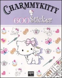 Charmmy Kitty. 600 sticker. Con adesivi libro