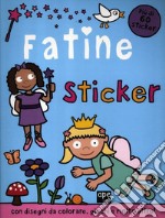 Fatine sticker. Con adesivi. Ediz. illustrata libro