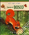 Questo è il bosco. Apri, scopri, impara libro