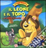 Il leone e il topo.. e altre favole. Esopo puzzle. Ediz. illustrata. Con 6 puzzle libro