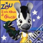 Zou. Il mio album di giochi libro