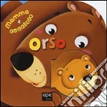 Orso. Mamma e cucciolo libro