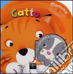 Gatto. Mamma e cucciolo libro