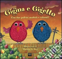 Gigina e Gigetto. Ediz. illustrata libro