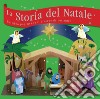 La storia del Natale. Libro puzzle libro