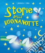 Storie della buonanotte. Ediz. illustrata