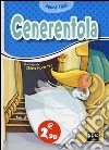 Cenerentola. Ediz. illustrata libro