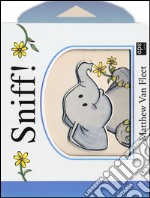 Sniff. Libro pop-up. Ediz. illustrata libro