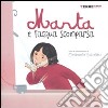 Marta e l'acqua scomparsa. Ediz. illustrata libro