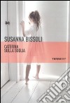 Caterina sulla soglia libro di Bissoli Susanna