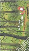 Il ladro di polli. Ediz. illustrata libro di Rodriguez Béatrice