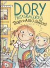 Dory fantasmagorica trova un'amica (per davvero). Ediz. illustrata libro