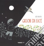 Giochi di luce. Ediz. a colori libro