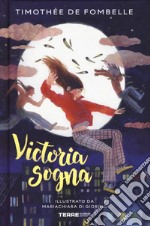 Victoria sogna libro