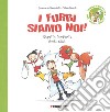 I furbi siamo noi! Rispetta l'ambiente dividi i rifiuti. Un'avventura del prof. Ersu. Ediz. a colori libro