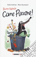 Buon Natale Cane puzzone! libro