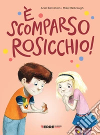È scomparso rosicchio!