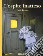 L'ospite inatteso. Ediz. a colori