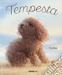 Tempesta. Ediz. a colori