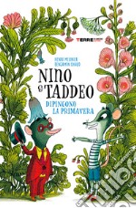 Nino & Taddeo dipingono la primavera libro