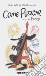 Cane puzzone va Parigi libro