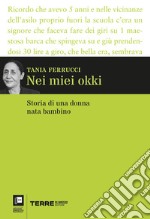 Nei miei okki. Storia di una donna nata bambino