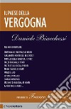 Il Paese della vergogna. Le grandi stragi che hanno insanguinato l'Italia dal 1944 al 1993 libro di Biacchessi Daniele