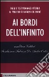 Ai bordi dell'infinito. Saggi e testimonianze intorno al pensiero di Fabrizio De André libro