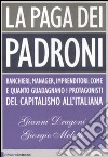 La paga dei padroni libro di Dragoni Gianni Meletti Giorgio