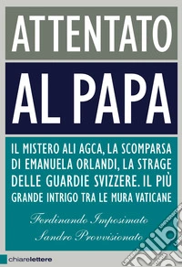 Attentato al Papa