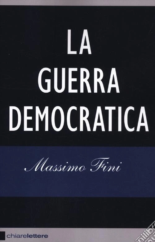 La guerra democratica