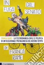 In fuga dal Senato libro