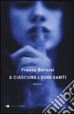 A ciascuno i suoi santi libro