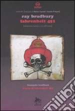 Fahrenheit 451-Diario di Fahrenheit 451 libro