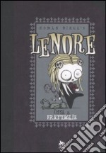 Ossa & frattaglie. Lenore. Vol. 3