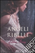 Angeli ribelli libro