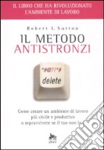 l metodo antistronzi.