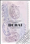 Dubai confidential libro di Nazzaro Sergio