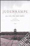 Judenrampe. Gli ultimi testimoni libro