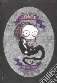 Ossa & frattaglie. Lenore