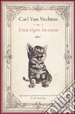 Una Tigre in casa libro